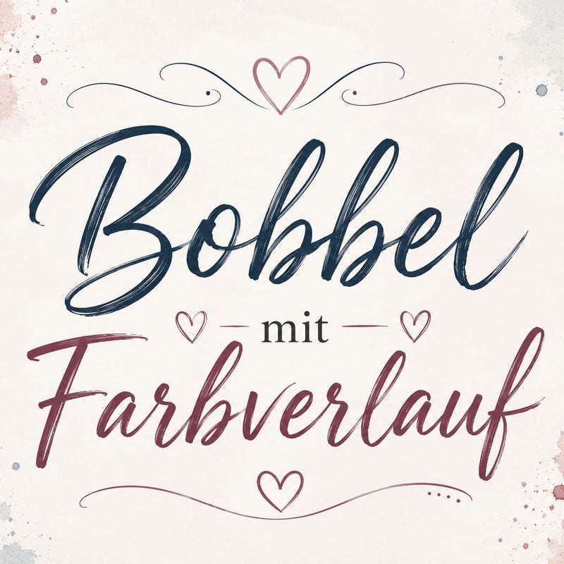 Bobbel mit harmonischem Farbverlauf
